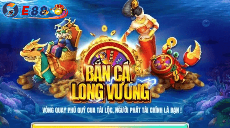 Chiến Thuật Trong Bắn Cá Long Vương e88